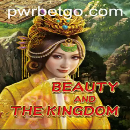 Discover BeautyAndTheKingdom: A Journey Through Enchantment and Strategy