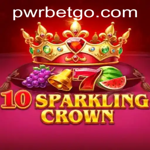 Discover the Exciting World of 10SparklingCrown on PWRBET