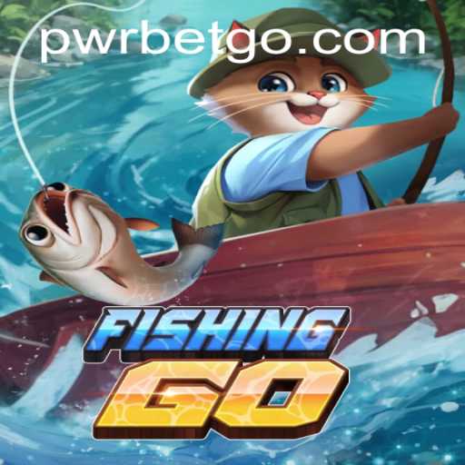 Dive into the Exciting World of FishingGO: A Game-Changer with pwrbet Integration