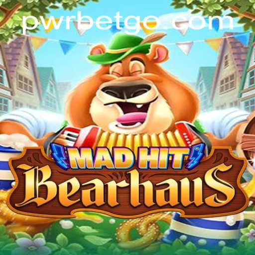 Unveiling MadHitBearhaus: An Innovative Gaming Experience with a Twist of 'pwrbet'