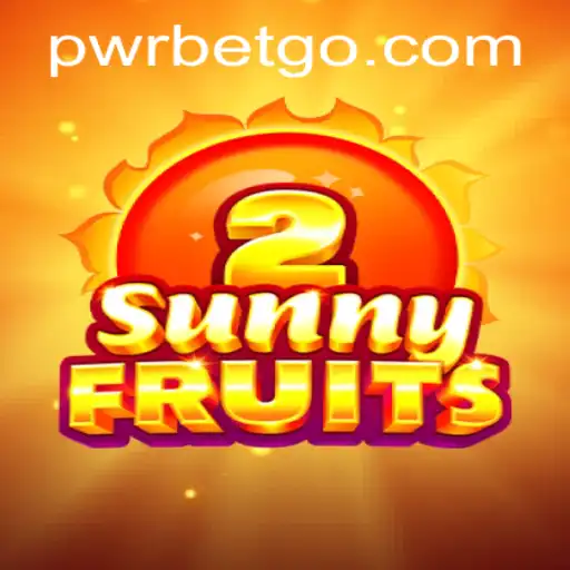 Exploring SunnyFruits2: A Juicy Journey with Pwrbet